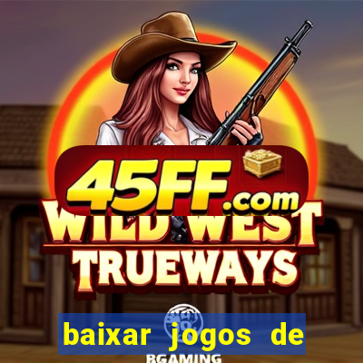baixar jogos de xbox 360 rgh